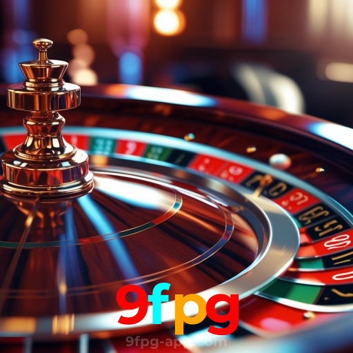 9fpg：O melhor cassino online com apostas ao vivo em futebol e jogos de cassino!