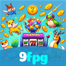 9fpg：Entre no nosso cassino online e jogue nas roletas agora!