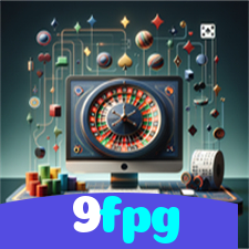 9fpg：Sua sorte começa com as melhores apostas no futebol e no cassino!
